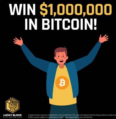 Lucky Block Giving Away $1 Million in Bitcoin – Here’s How to Participate