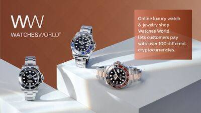 Online Luxury Watch & Jewelry Shop Watches World Lets Customers Pay with Over 100 Different Cryptocurrencies