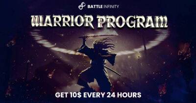 Battle Infinity Blockchain Game Launches Warrior Program – Earn Free Money Every 24 Hours?