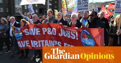 The government is too cosy with P&O’s owners to strengthen workers’ rights