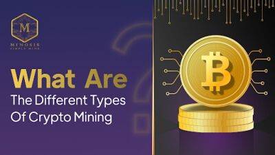 What Are The Different Types Of Crypto Mining