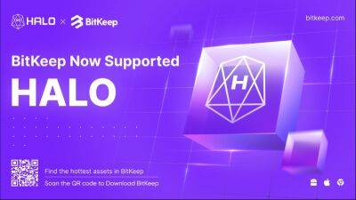 BitKeep Adds HALO to Its List of Supported Mainnets