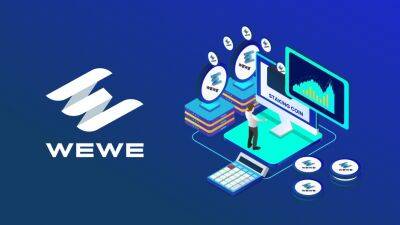 WEWE Global Has the Key to Growing Your Tokens: Staking, Minting and Yield Farming
