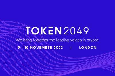 Europe’s Leading Web3 Conference, TOKEN2049, Returns To London