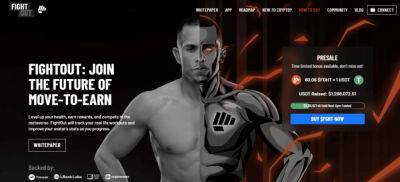 New Move to Earn Crypto Fight Out Enlists UFC Stars and Raises Nearly $3m Web3 Push to Revolutionize Gyms and Fitness