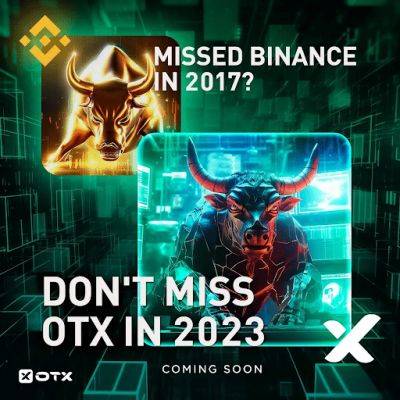 Missed BINANCE Don’t Missed OTX-Open Trade Exchange