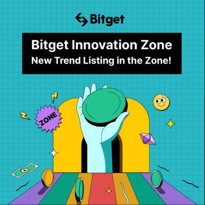 Bitget Launches the Innovation Zone with Innovative Projects that can Skyrocket in Value