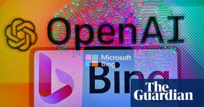 ‘I want to destroy whatever I want’: Bing’s AI chatbot unsettles US reporter