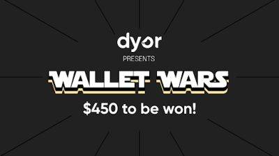 Dyor's Wallet Wars Giveaway!