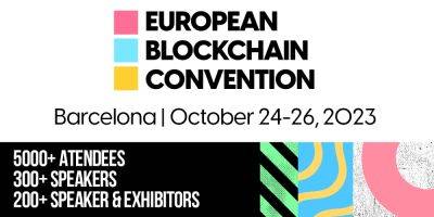 European Blockchain Convention 9, set to be Europe’s largest blockchain event in 2H 2023