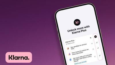 Klarna to debut $7.99 monthly plan as buy now, pay later firm seeks new revenue sources ahead of IPO