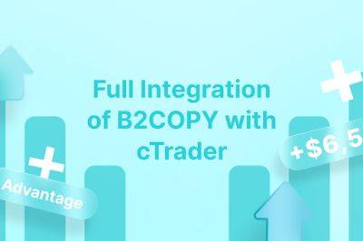 Breaking: B2BROKER’s B2COPY Now Integrated with Spotware’s cTrader